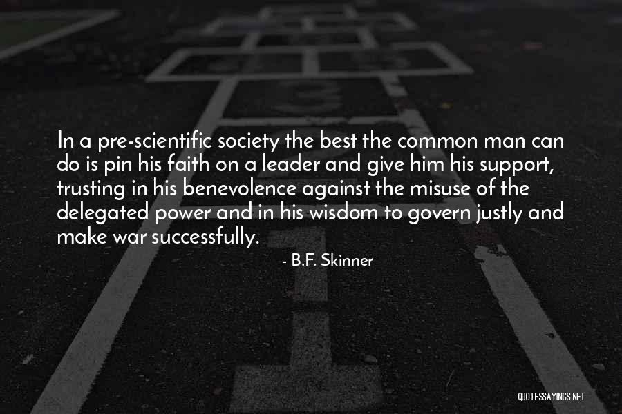 Pre Quotes By B.F. Skinner