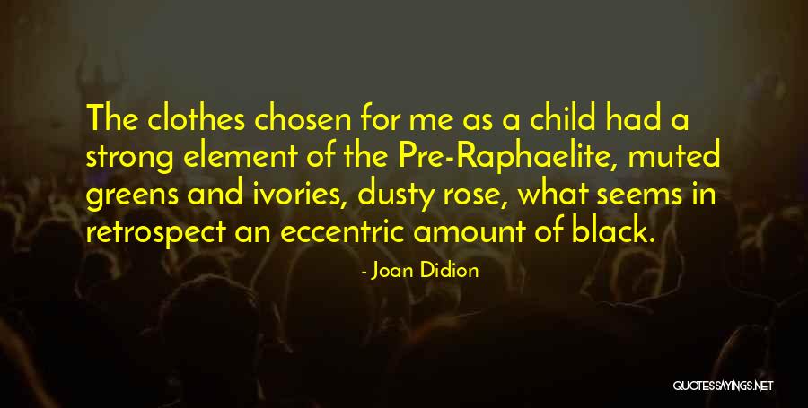 Pre Quotes By Joan Didion