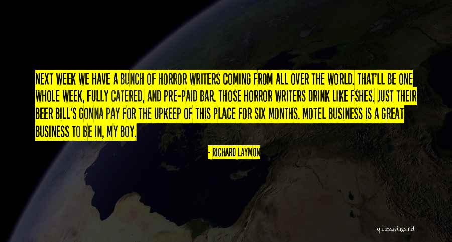 Pre Quotes By Richard Laymon