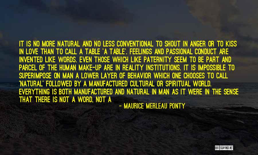 Pre-raphaelite Love Quotes By Maurice Merleau Ponty