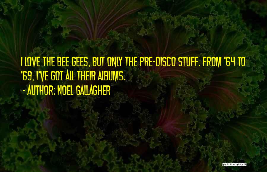 Pre-raphaelite Love Quotes By Noel Gallagher
