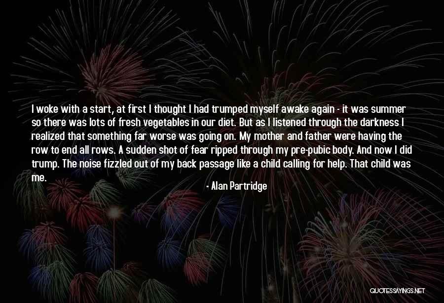 Pre Shot Quotes By Alan Partridge Pre Shot Quotes By Alan Partridge