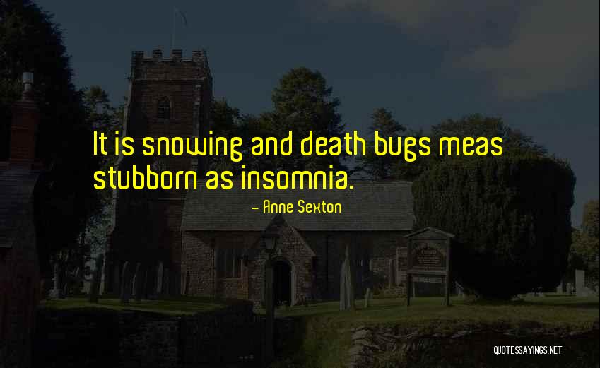 Pre Sliced Mushrooms Quotes By Anne Sexton Pre Sliced Mushrooms Quotes By Anne Sexton