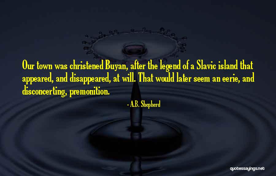 Pre Surgery Quotes By A.B. Shepherd Pre Surgery Quotes By A.B. Shepherd