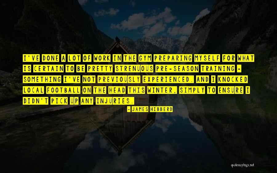 Pre Winter Quotes By James Hibberd Pre Winter Quotes By James Hibberd