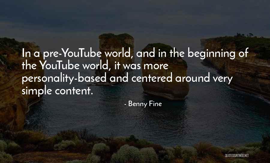 Pre World Quotes By Benny Fine Pre World Quotes By Benny Fine