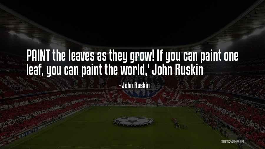Pre World Quotes By John Ruskin Pre World Quotes By John Ruskin