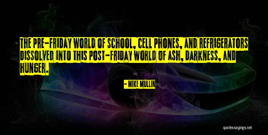 Pre World Quotes By Mike Mullin Pre World Quotes By Mike Mullin