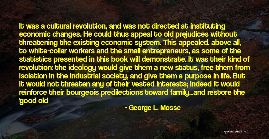 Pre World War 1 Quotes By George L. Mosse