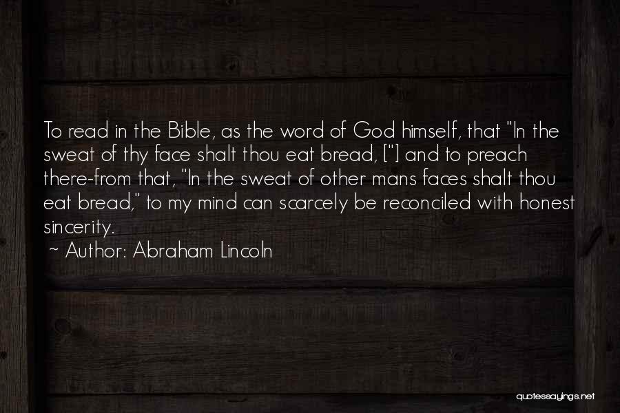 Preach Bible Quotes By Abraham Lincoln