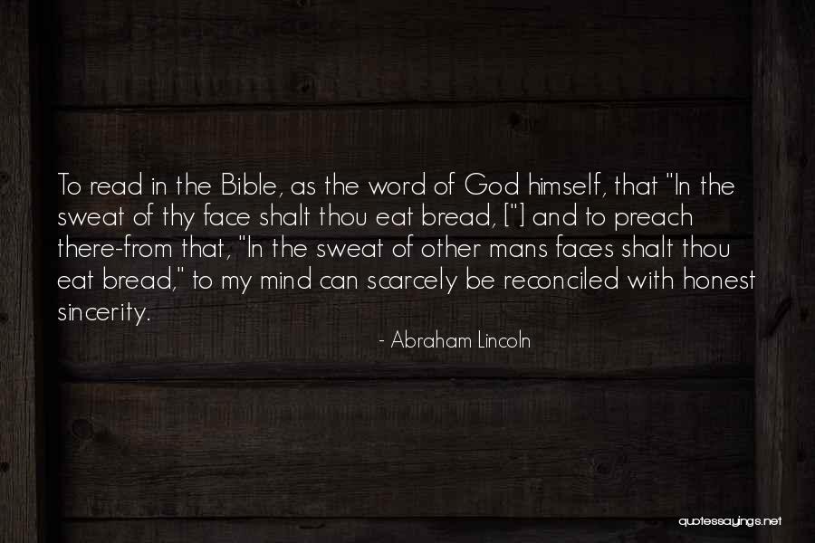 Preach Bible Quotes By Abraham Lincoln