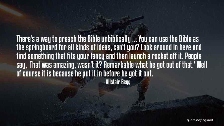 Preach Bible Quotes By Alistair Begg Preach Bible Quotes By Alistair Begg