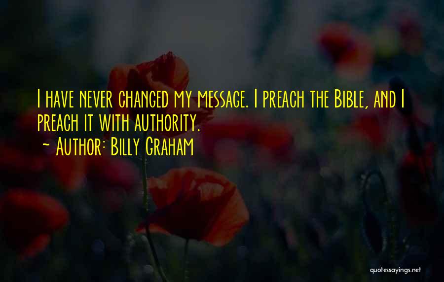 Preach Bible Quotes By Billy Graham