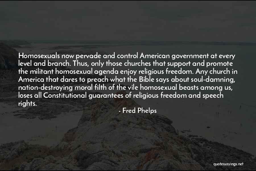 Preach Bible Quotes By Fred Phelps