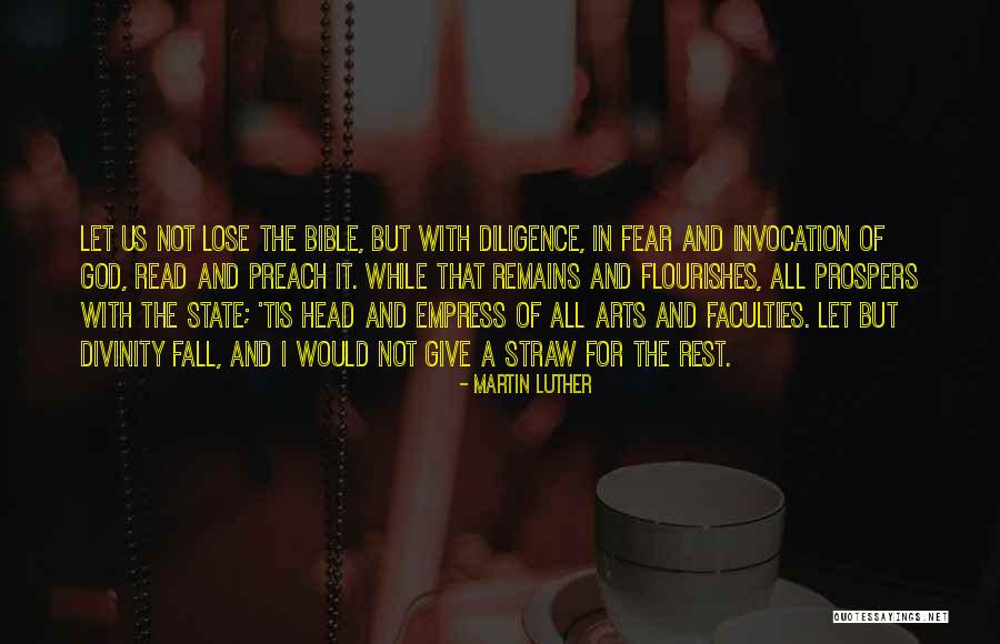 Preach Bible Quotes By Martin Luther