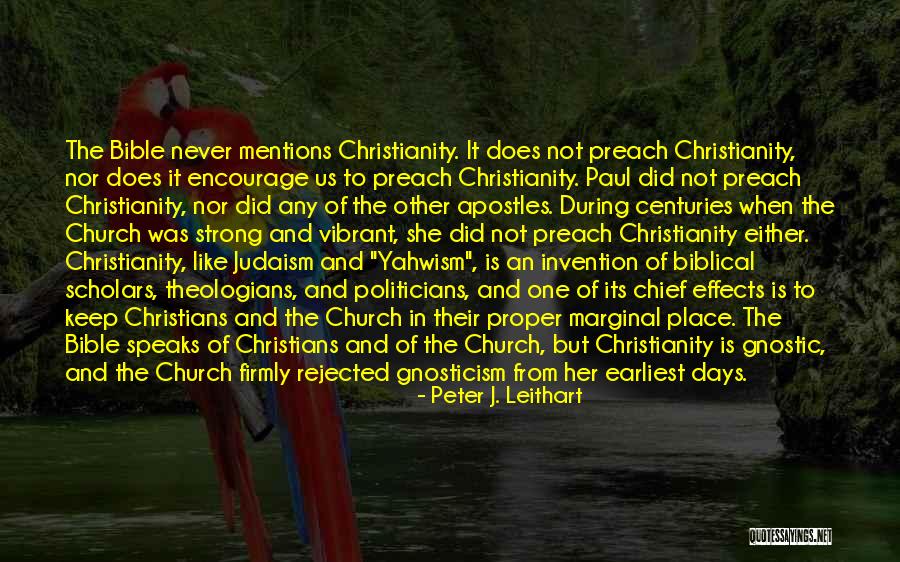 Preach Bible Quotes By Peter J. Leithart Preach Bible Quotes By Peter J. Leithart