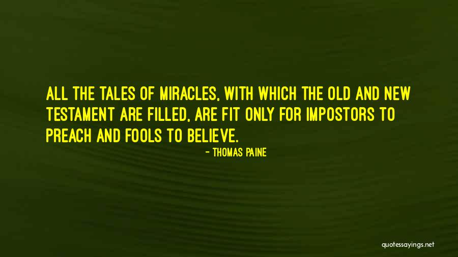 Preach Bible Quotes By Thomas Paine