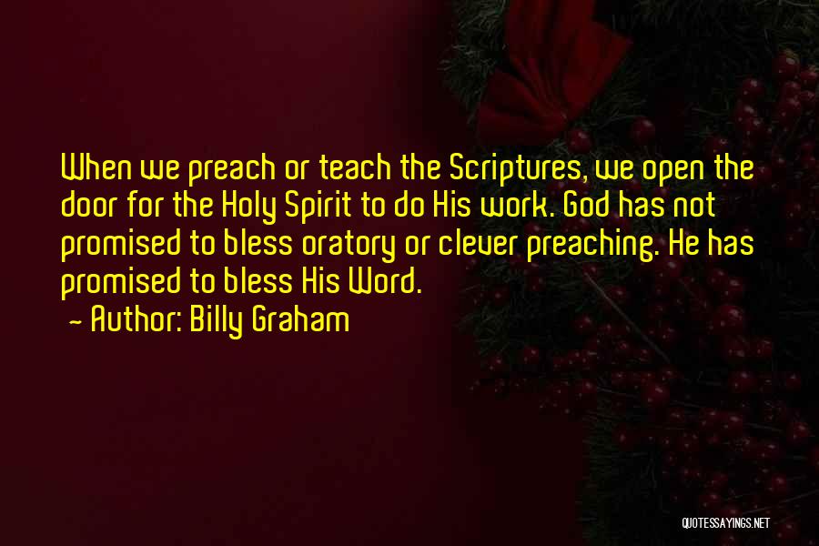 Preach What You Teach Quotes By Billy Graham