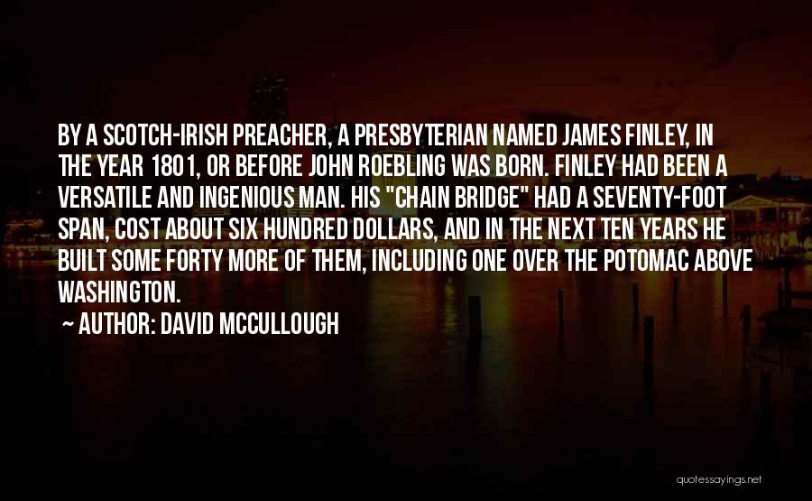 Preacher Man Quotes By David McCullough