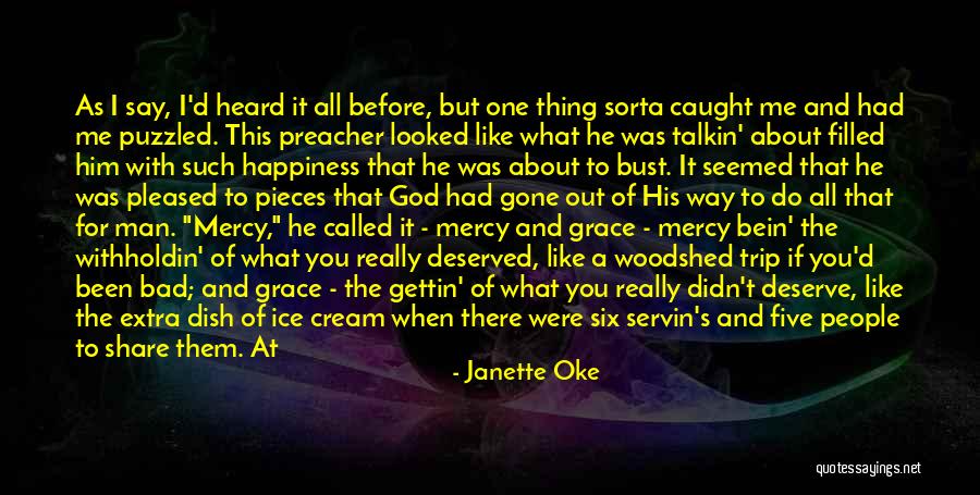 Preacher Man Quotes By Janette Oke