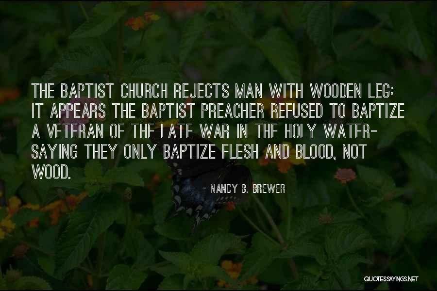 Preacher Man Quotes By Nancy B. Brewer