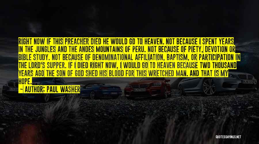 Preacher Man Quotes By Paul Washer