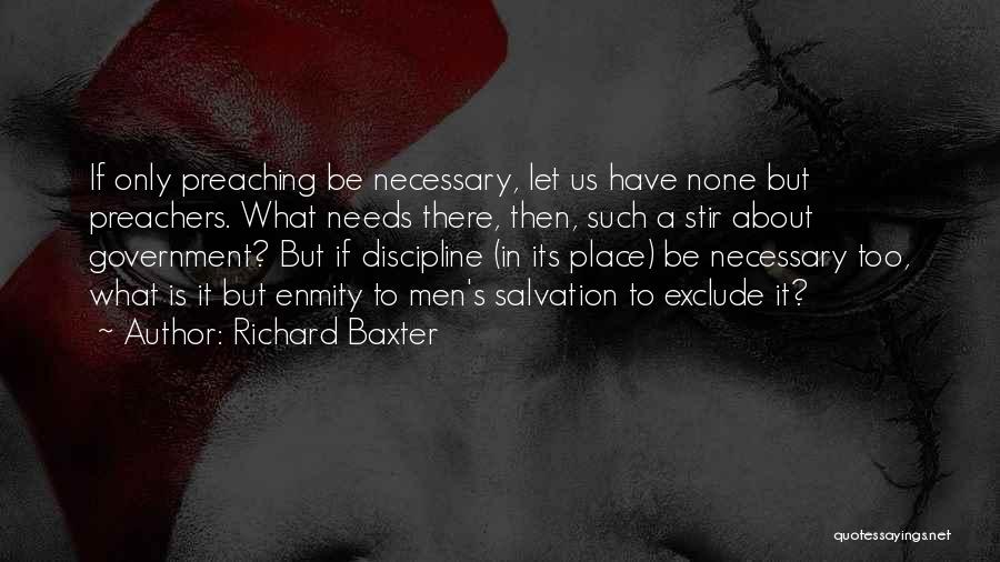 Preachers And Preaching Quotes By Richard Baxter