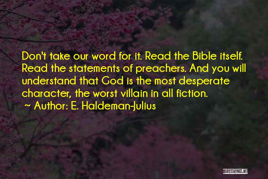 Preachers Quotes By E. Haldeman-Julius