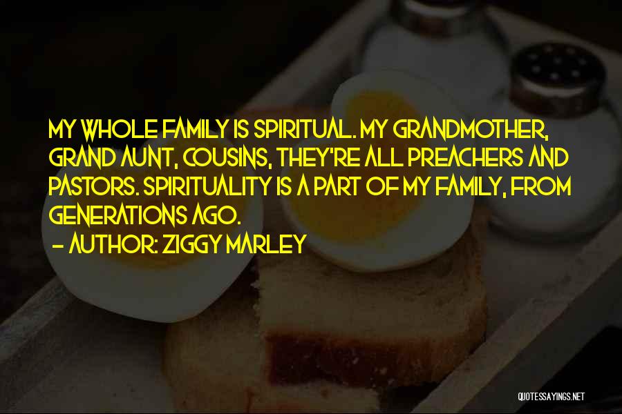 Preachers Quotes By Ziggy Marley