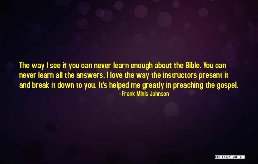 Preaching Gospel Quotes By Frank Minis Johnson Preaching Gospel Quotes By Frank Minis Johnson