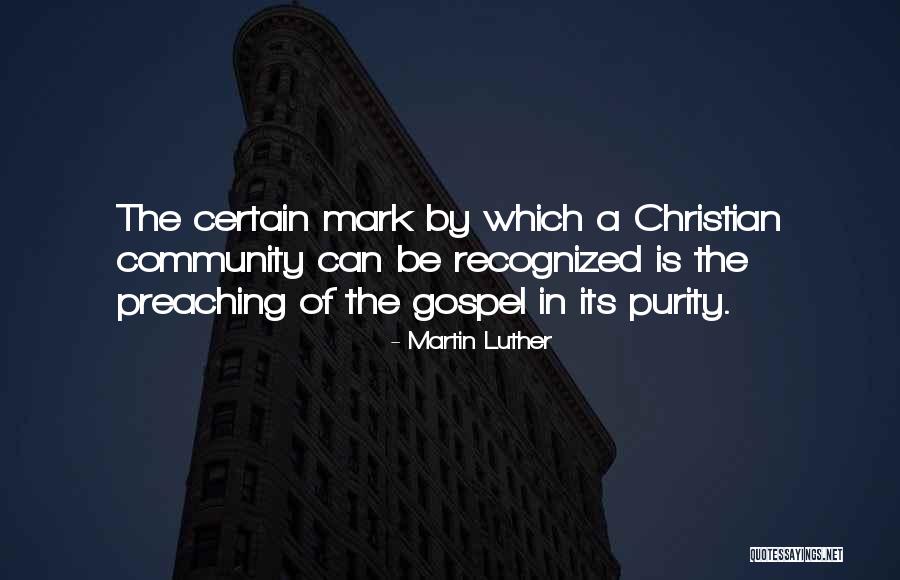 Preaching Gospel Quotes By Martin Luther Preaching Gospel Quotes By Martin Luther