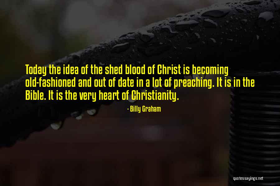 Preaching In Bible Quotes By Billy Graham Preaching In Bible Quotes By Billy Graham