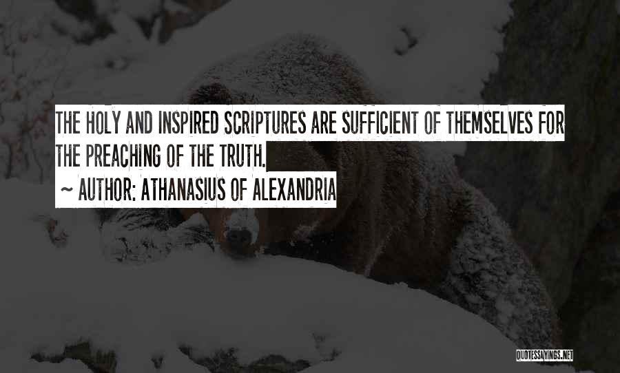 Preaching The Truth Quotes By Athanasius Of Alexandria