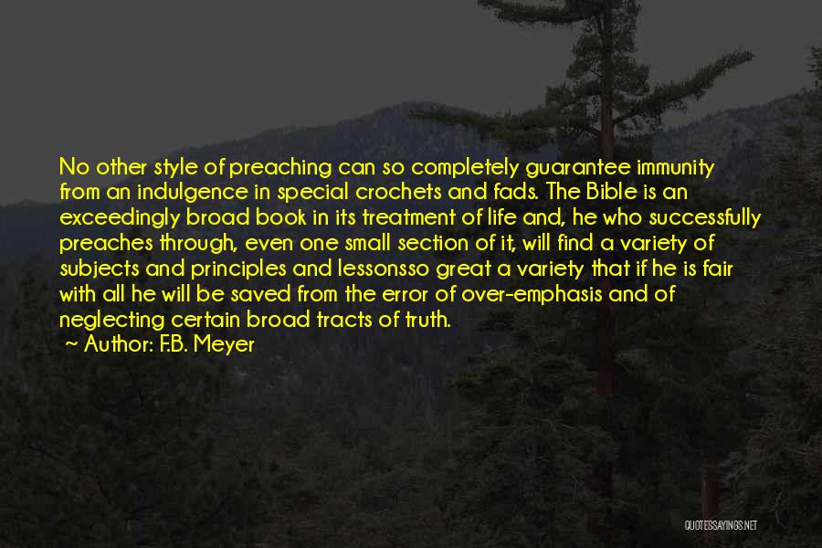 Preaching The Truth Quotes By F.B. Meyer