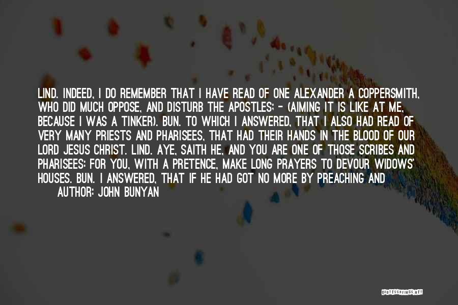 Preaching The Truth Quotes By John Bunyan