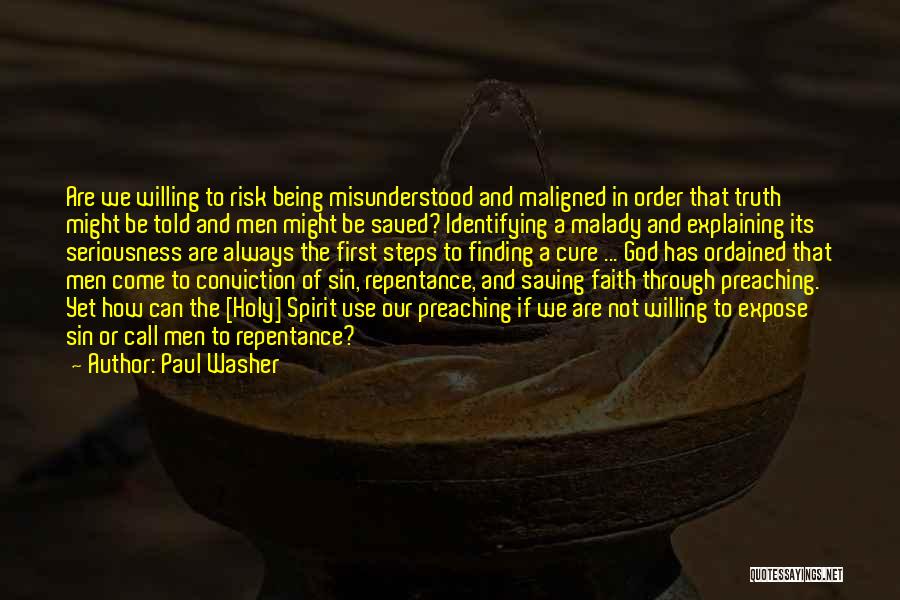 Preaching The Truth Quotes By Paul Washer