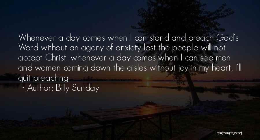 Preaching The Word Of God Quotes By Billy Sunday