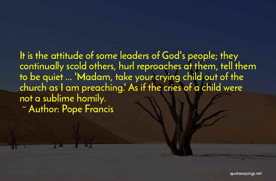 Preaching To Others Quotes By Pope Francis