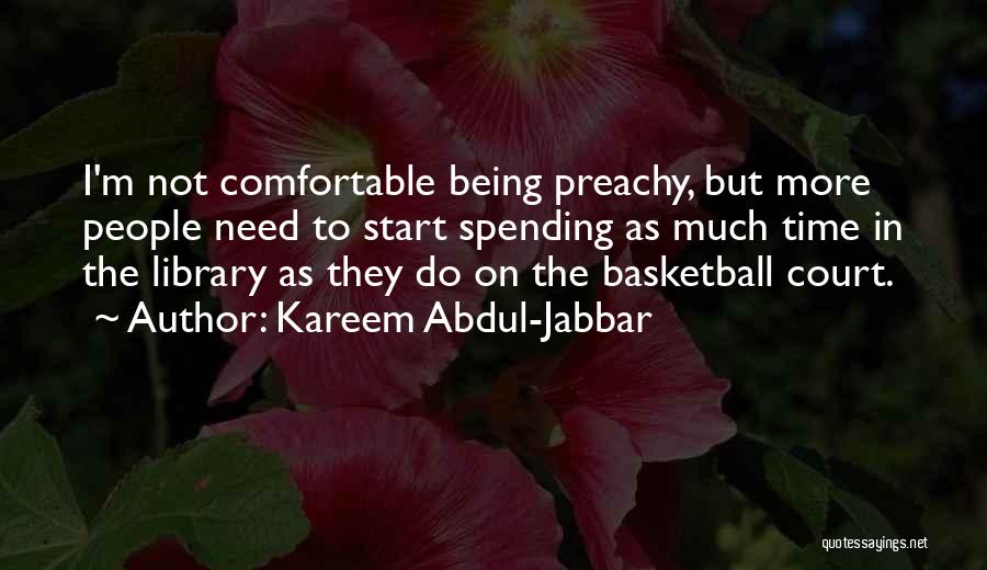 Preachy Quotes By Kareem Abdul-Jabbar