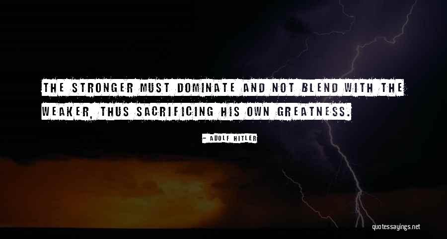 Preanesthetic Quotes By Adolf Hitler Preanesthetic Quotes By Adolf Hitler