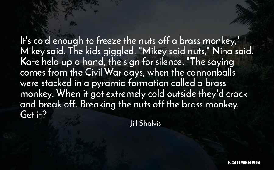 Preaotdor Quotes By Jill Shalvis Preaotdor Quotes By Jill Shalvis
