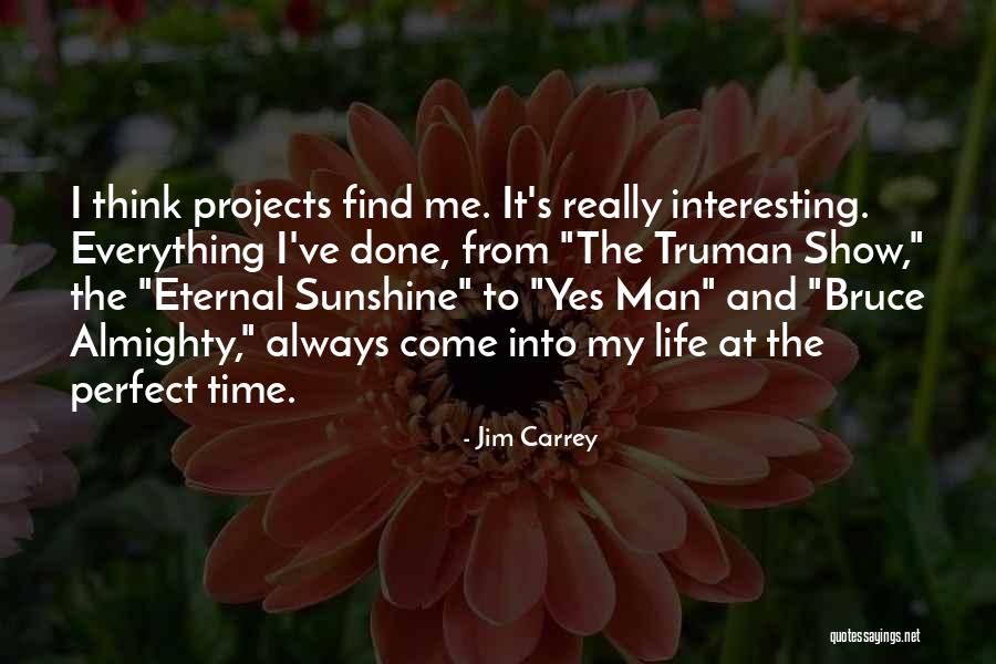 Prearranged Part Quotes By Jim Carrey Prearranged Part Quotes By Jim Carrey