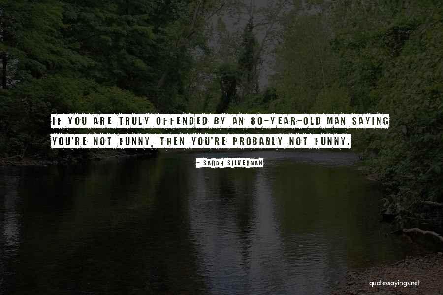 Prebble The Effect Quotes By Sarah Silverman Prebble The Effect Quotes By Sarah Silverman