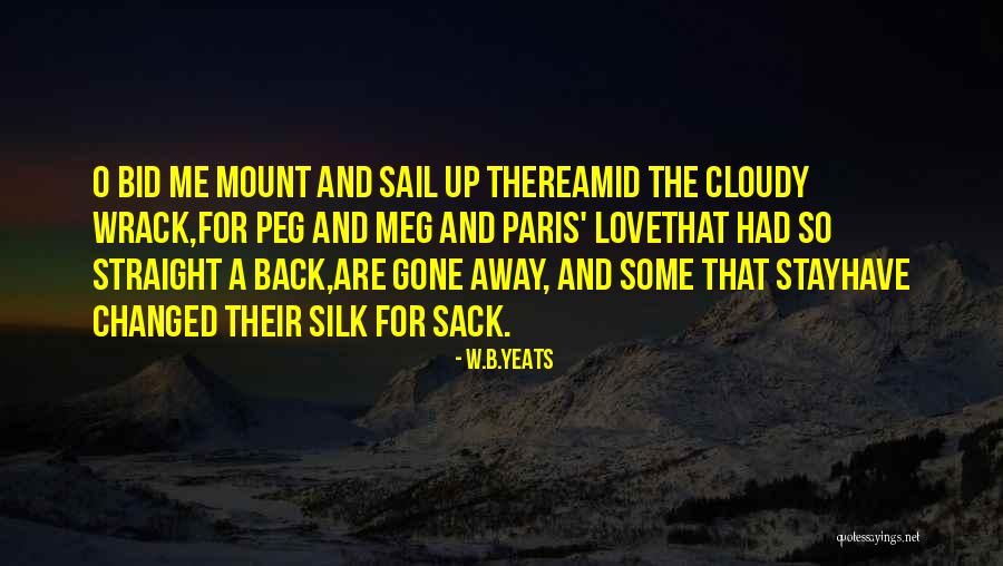 Precaire Betekenis Quotes By W.B.Yeats Precaire Betekenis Quotes By W.B.Yeats