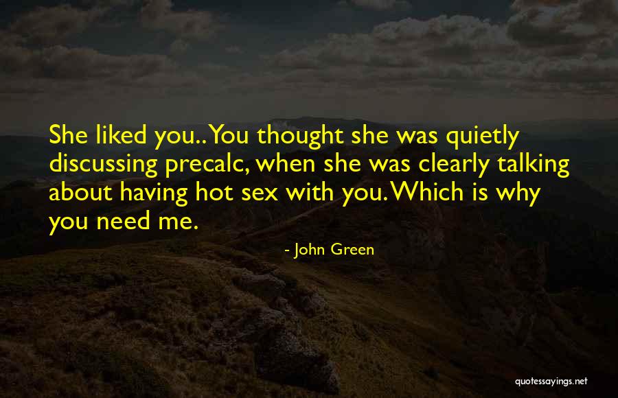 Precalc Quotes By John Green