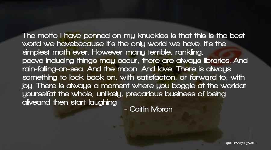 Precarious Quotes By Caitlin Moran