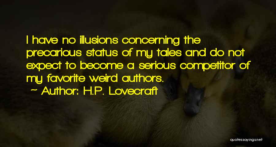 Precarious Quotes By H.P. Lovecraft