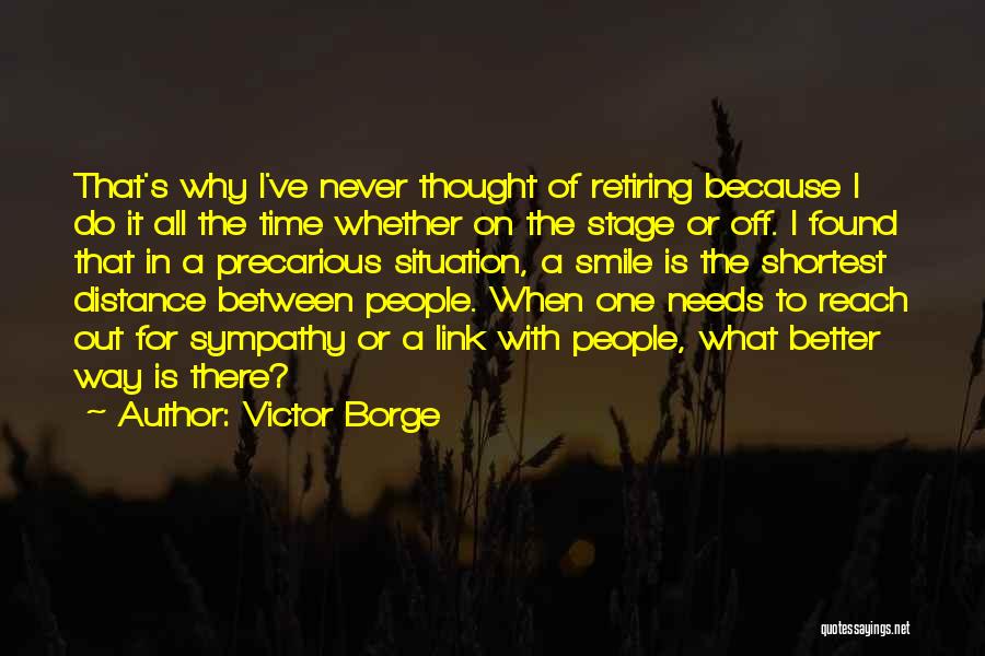 Precarious Quotes By Victor Borge