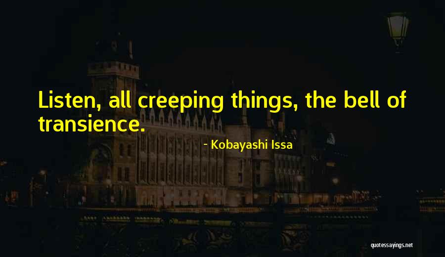 Precariously Housed Quotes By Kobayashi Issa Precariously Housed Quotes By Kobayashi Issa