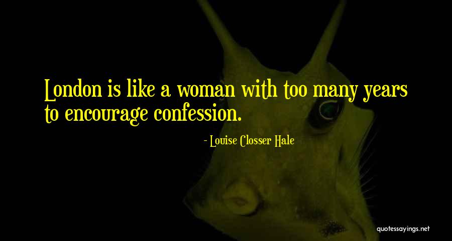 Precaver Ou Quotes By Louise Closser Hale Precaver Ou Quotes By Louise Closser Hale
